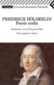 Ebook Poesie scelte di Friedrich Hölderlin edito da Feltrinelli Editore
