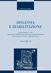 Ebook Dislessia e riabilitazione di Domenico Carrella edito da Liguori Editore