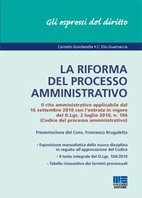 Ebook La riforma del processo amministrativo di C. Giurdanella - C.E. Guarnaccia edito da Maggioli