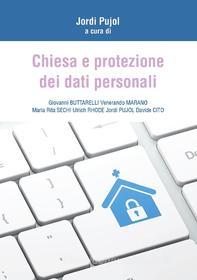 Ebook Chiesa e protezione dei dati personali di Jordi Pujol Soler edito da EDUSC