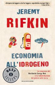 Ebook Economia all'idrogeno di Rifkin Jeremy edito da Mondadori