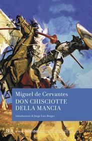 Ebook Don Chisciotte della Mancia di De Cervantes Miguel edito da BUR