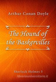 Ebook The Hound of the Baskervilles di Arthur Conan Doyle edito da Classica Libris