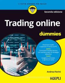 Ebook Trading online For Dummies di Andrea Fiorini edito da Hoepli