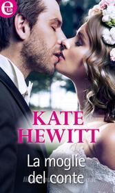Ebook La moglie del conte di Kate Hewitt edito da HarperCollins Italia