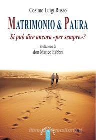 Ebook Matrimonio e paura di Russo Cosimo Luigi edito da Ares