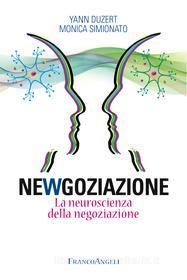 Ebook Newgoziazione di Yann Duzert, Monica Simionato edito da Franco Angeli Edizioni