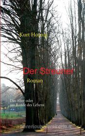Ebook Der Streuner di Kurt Hornig edito da Books on Demand