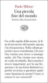 Ebook Una piccola fine del mondo di Milone Paolo edito da Einaudi