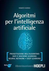 Ebook Algoritmi per l’intelligenza artificiale di Roberto Marmo edito da Hoepli