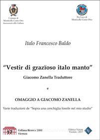 Ebook Vestir di grazioso italo manto di Giacomo Zanella edito da Editrice Veneta