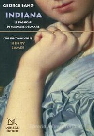 Ebook Indiana di George Sand edito da Donzelli Editore