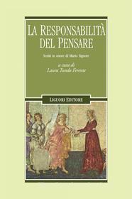 Ebook La responsabilità del pensare di Laura Tundo Ferente edito da Liguori Editore