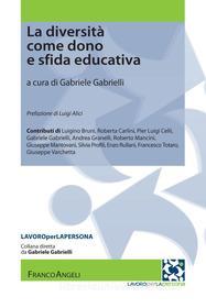 Ebook La diversità come dono e sfida educativa di AA. VV. edito da Franco Angeli Edizioni