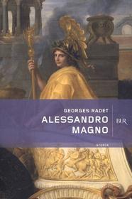 Ebook Alessandro Magno di Radet Georges edito da BUR