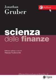 Ebook Scienza delle finanze di Jonathan Gruber edito da Egea