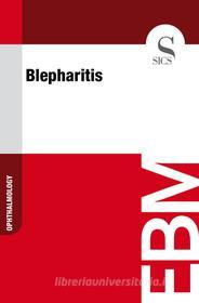 Ebook Blepharitis di Sics Editore edito da SICS