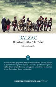 Ebook Il colonnello Chabert di de Honoré Balzac edito da Newton Compton Editori
