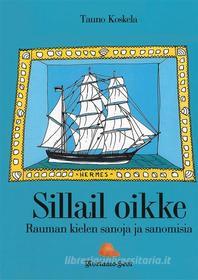 Ebook Sillail oikke di Tauno Koskela edito da Books on Demand