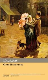Ebook Grandi speranze di Charles Dickens edito da Garzanti classici