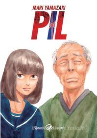 Ebook PIL di Yamazaki Mari edito da Rizzoli Lizard