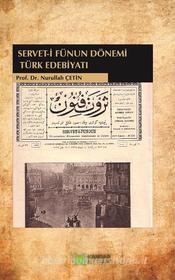 Ebook Servet-i Fünun Dönemi Türk Edebiyat? di Nurullah Çetin edito da Hangar Kitap