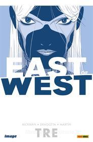Ebook East of West volume 3 di Jonathan Hickman, Nick Dragotta edito da Panini Spa - Socio Unico