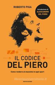 Ebook Il codice Del Piero di Piga Roberto edito da Mondadori