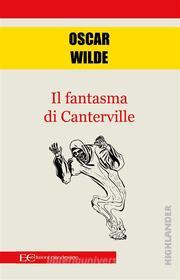 Libro Ebook Il fantasma di Canterville di Oscar Wilde di Edizioni Clandestine