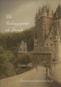 Ebook Ein Schlossgespenst als Zugabe di Christine Stutz edito da Books on Demand