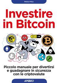 Ebook Investire in Bitcoin di Paolo Poli edito da Feltrinelli Editore