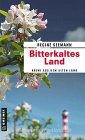 Libro Ebook Bitterkaltes Land di Regine Seemann di GMEINER