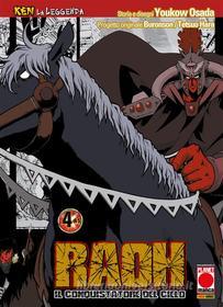Ebook Ken la Leggenda: Raoh - Il Conquistatore del Cielo 4 (di 5) di Buronson, Tetsuo Hara, YouKow Osada edito da Panini Planet Manga