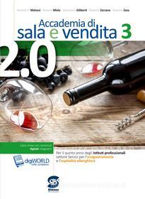 Ebook Accademia di sala e vendita 3 per il V anno di A.V. Malvasi, R. Miele, D. Giliberti, R. Zarzana, A. Zaza edito da Simone per la scuola