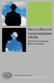 Ebook La conversazione infinita di Blanchot Maurice edito da Einaudi