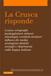 Ebook La Crusca risponde 1 di AA. VV. edito da Le Lettere
