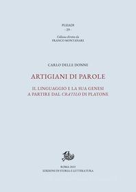 Ebook Artigiani di parole di Delle Donne Carlo edito da Edizioni di Storia e Letteratura