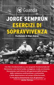 Ebook Esercizi di sopravvivenza di Jorge Semprún edito da Guanda