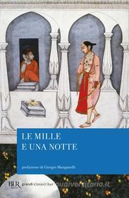 Ebook Le mille e una notte di Luoni Basilio, Khawam René R. edito da BUR