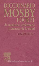 Ebook Diccionario Mosby Pocket de medicina, enfermería y ciencias de la salud di Mosby edito da Elsevier