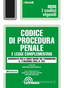 Ebook Codice di procedura penale e leggi complementari di Manfredi Bontempelli edito da Casa Editrice La Tribuna