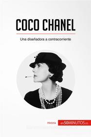 Ebook Coco Chanel di 50Minutos.es edito da 50Minutos.es