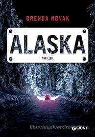 Ebook Alaska di Novak Brenda edito da Giunti