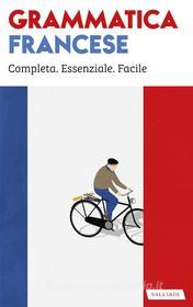 Ebook Grammatica francese di Véronique Gfeller, Anna Cazzini Tartaglino edito da Vallardi