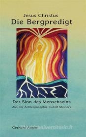 Ebook Die Bergpredigt Jesus Christus di Gerhard Anger edito da Books on Demand