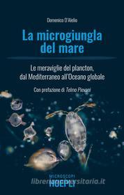 Ebook La microgiungla del mare di Domenico D'Alelio edito da Hoepli