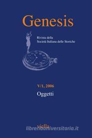 Ebook Genesis. Rivista della Società italiana delle storiche (2006) Vol. 5/1 di Autori Vari edito da Viella Libreria Editrice