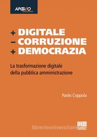 Ebook + Digitale – Corruzione + Democrazia di Paolo Coppola edito da Apogeo Education