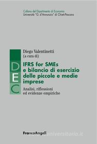Ebook IFRS for SMEs e bilancio di esercizio delle piccole e medie imprese di AA. VV. edito da Franco Angeli Edizioni