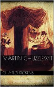 Ebook Martin Chuzzlewit di Charles Dickens edito da Simone Vannini